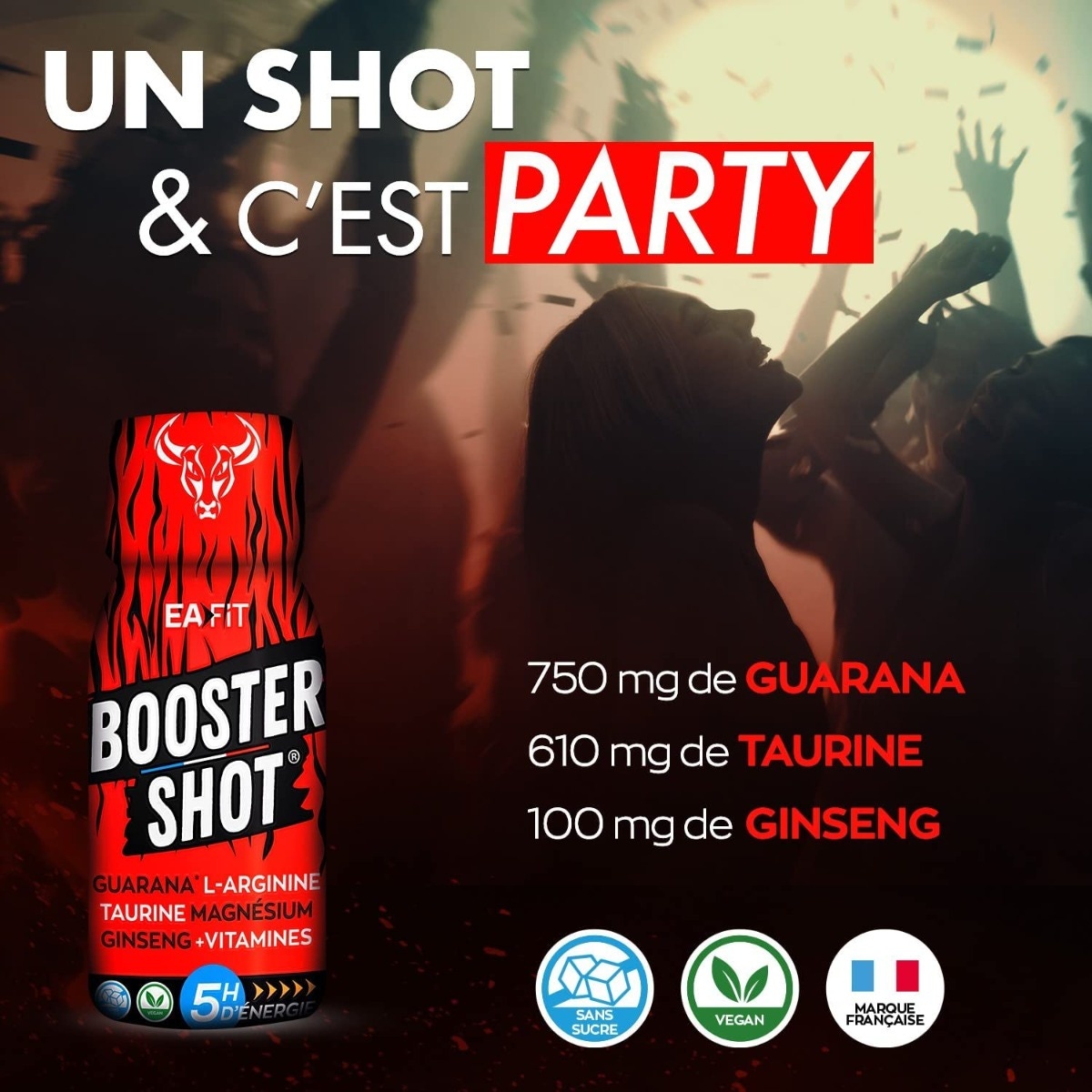 EAFIT Booster Shot - 5h d'énergie naturelle - Guarana - L-Arginine - Taurine - Magnésium - Ginseng - Vitamines - Shot unitaire - Pour faire la fête