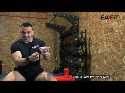 EAFIT BARRE PROTÉINÉE MAX : Faîtes le plein de protéines !